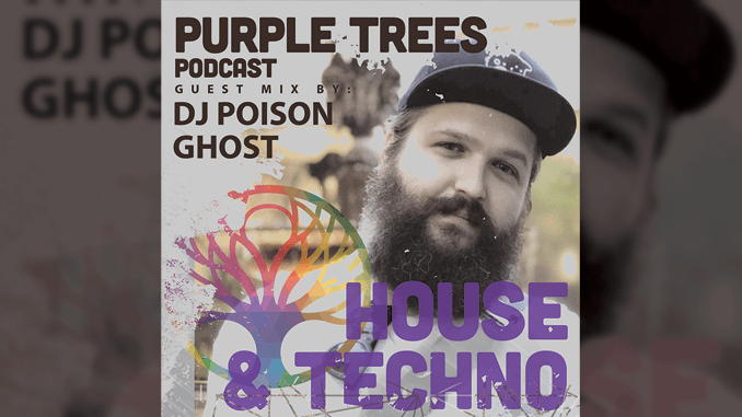 October 2019 Dj Poison Ghost Purple Trees Podcast 052 Purple Trees Podcast october 2019 dj poison ghost purple